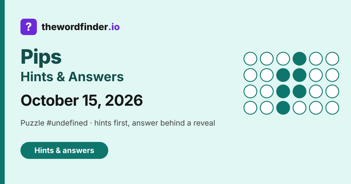 Pips answers for October 15, 2026
